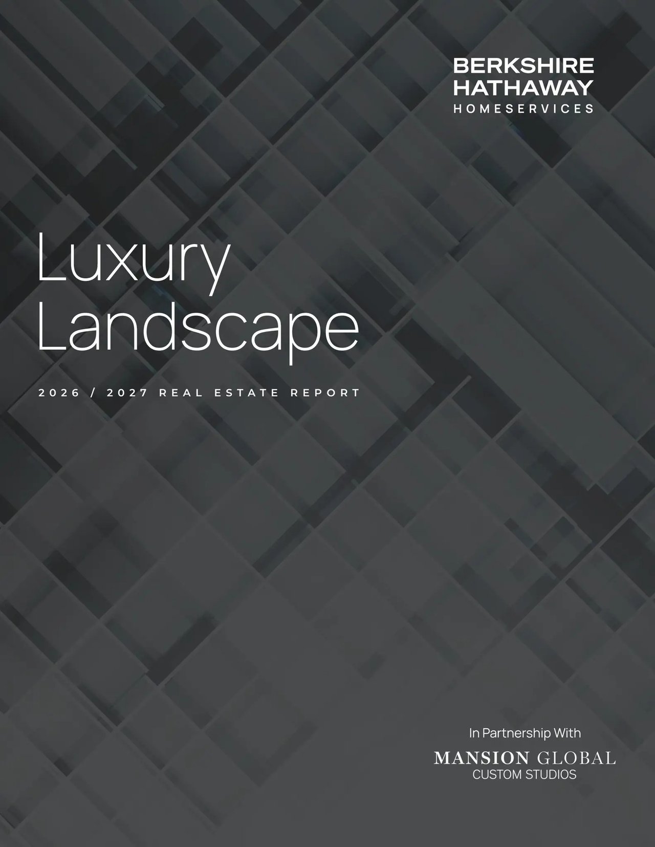 Luxury Landscape 2026–2027 real estate report, with Berkshire Hathaway HomeServices and Mansion Global branding.