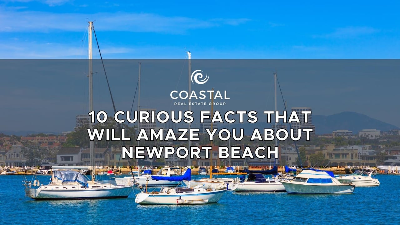 10 Curious Facts That Will Amaze You about Newport Beach