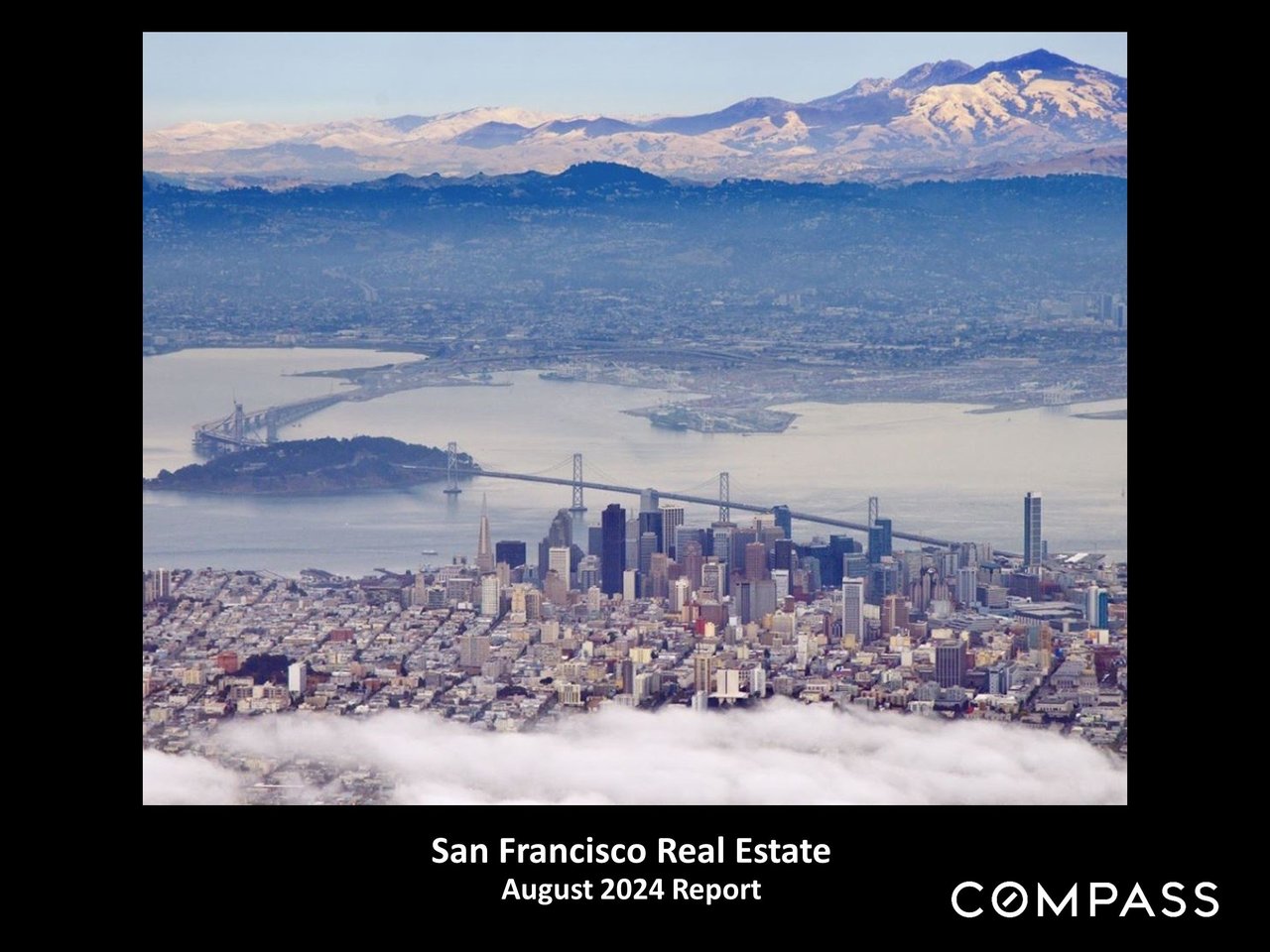 San Francisco Home Prices, Market Conditions & Trends August 2024