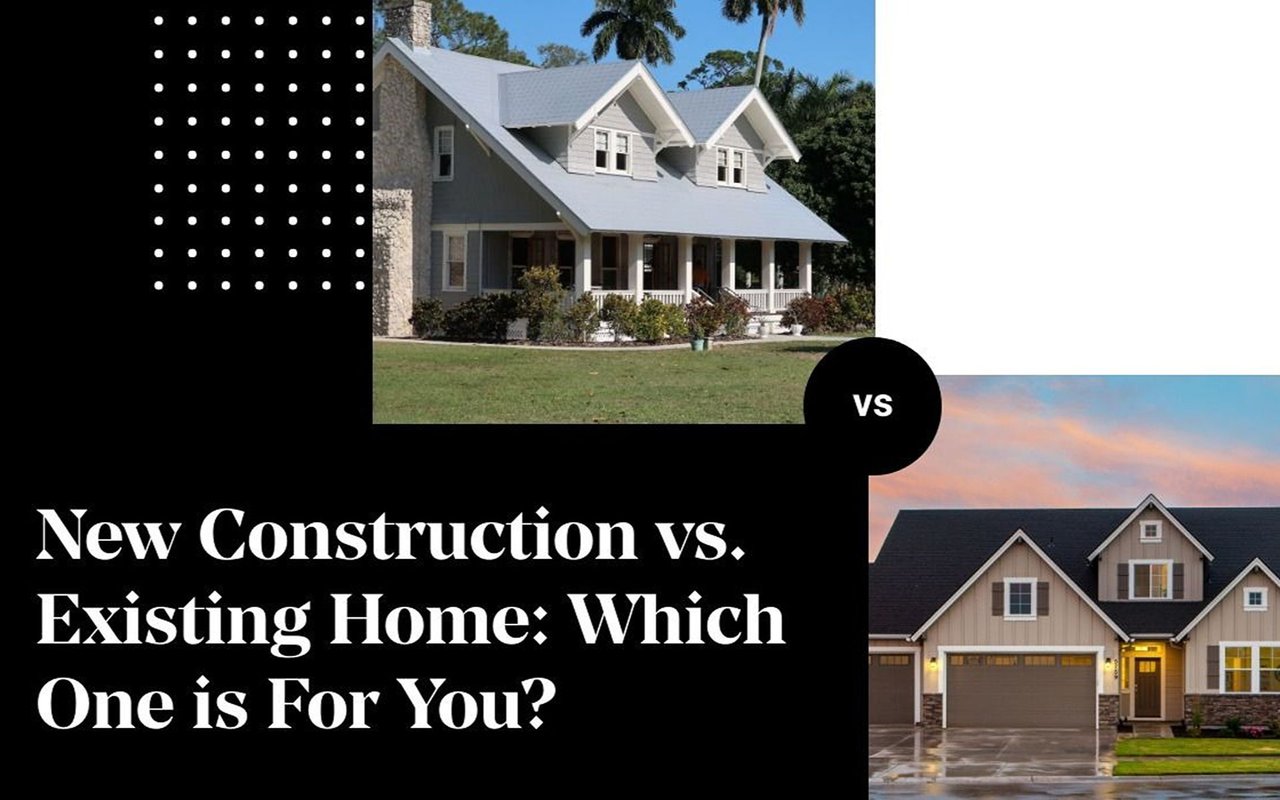 New Construction vs. Existing Home: Which One is For You?