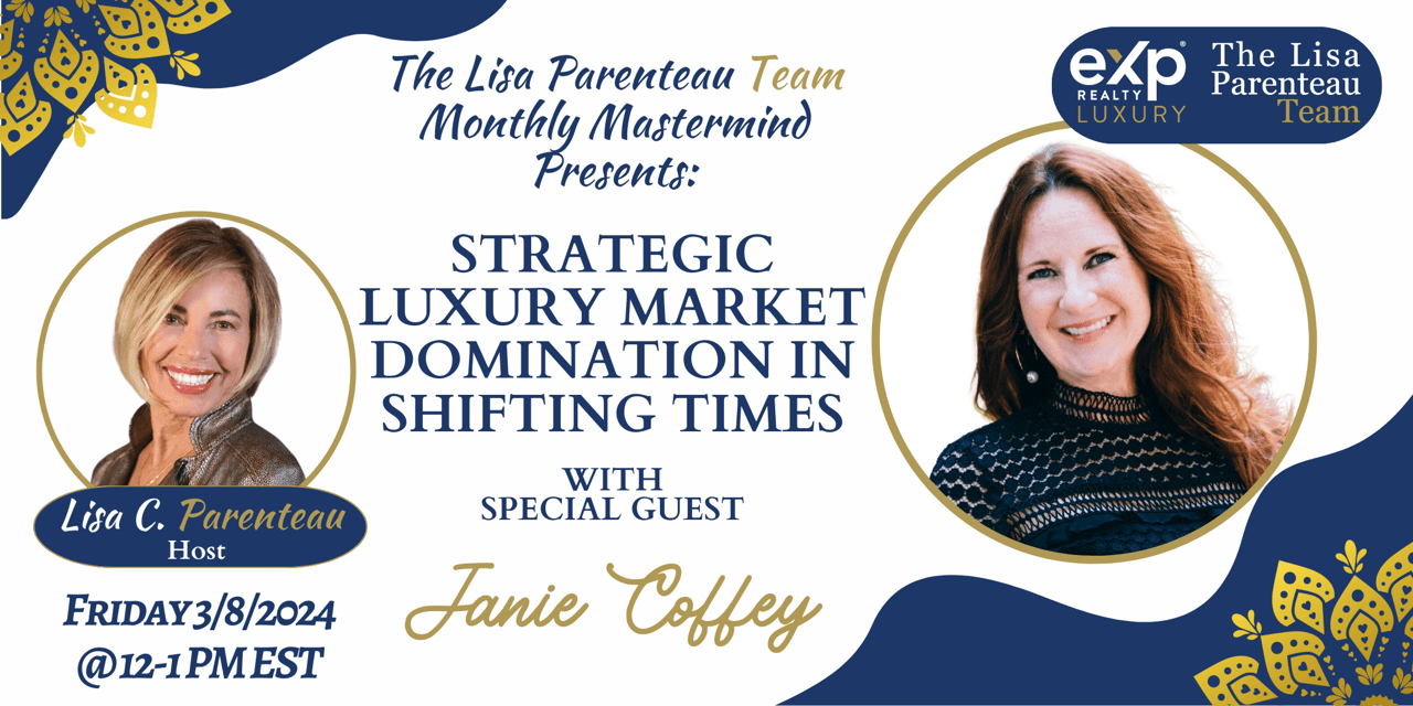 Strategic Luxury Market Domination in Shifting Times ~ Janie Coffey