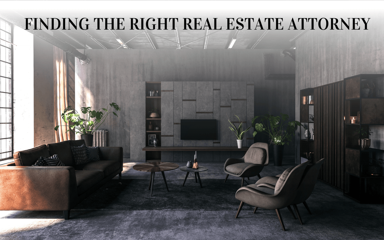 Finding The Right Real Estate Attorney