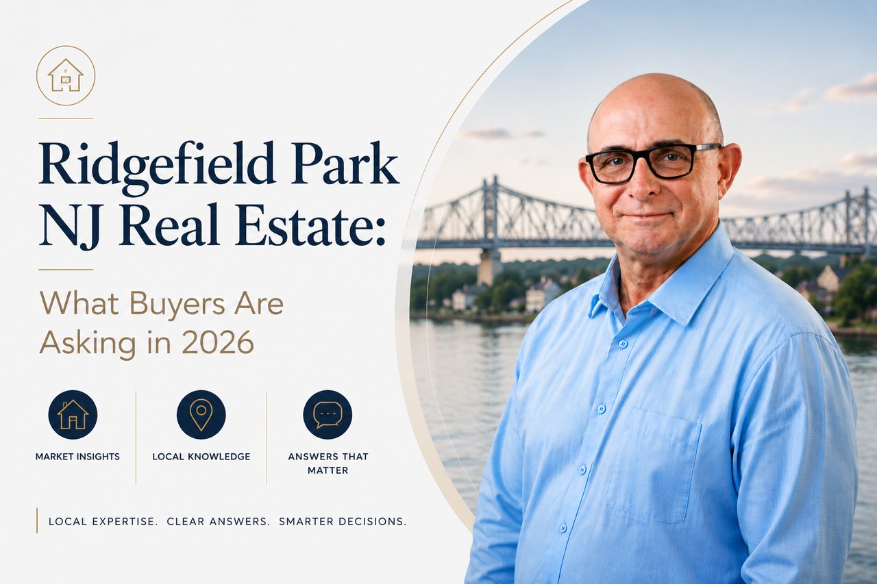 Ridgefield Park NJ Real Estate: What Buyers Are Asking in 2026