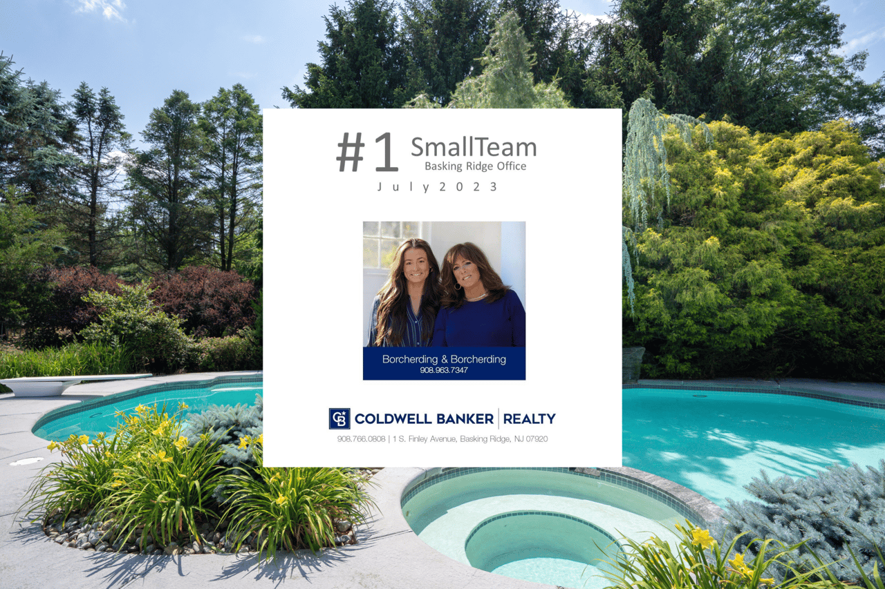 July 2023: Top Small Realtor Team at Coldwell Banker, Basking Ridge