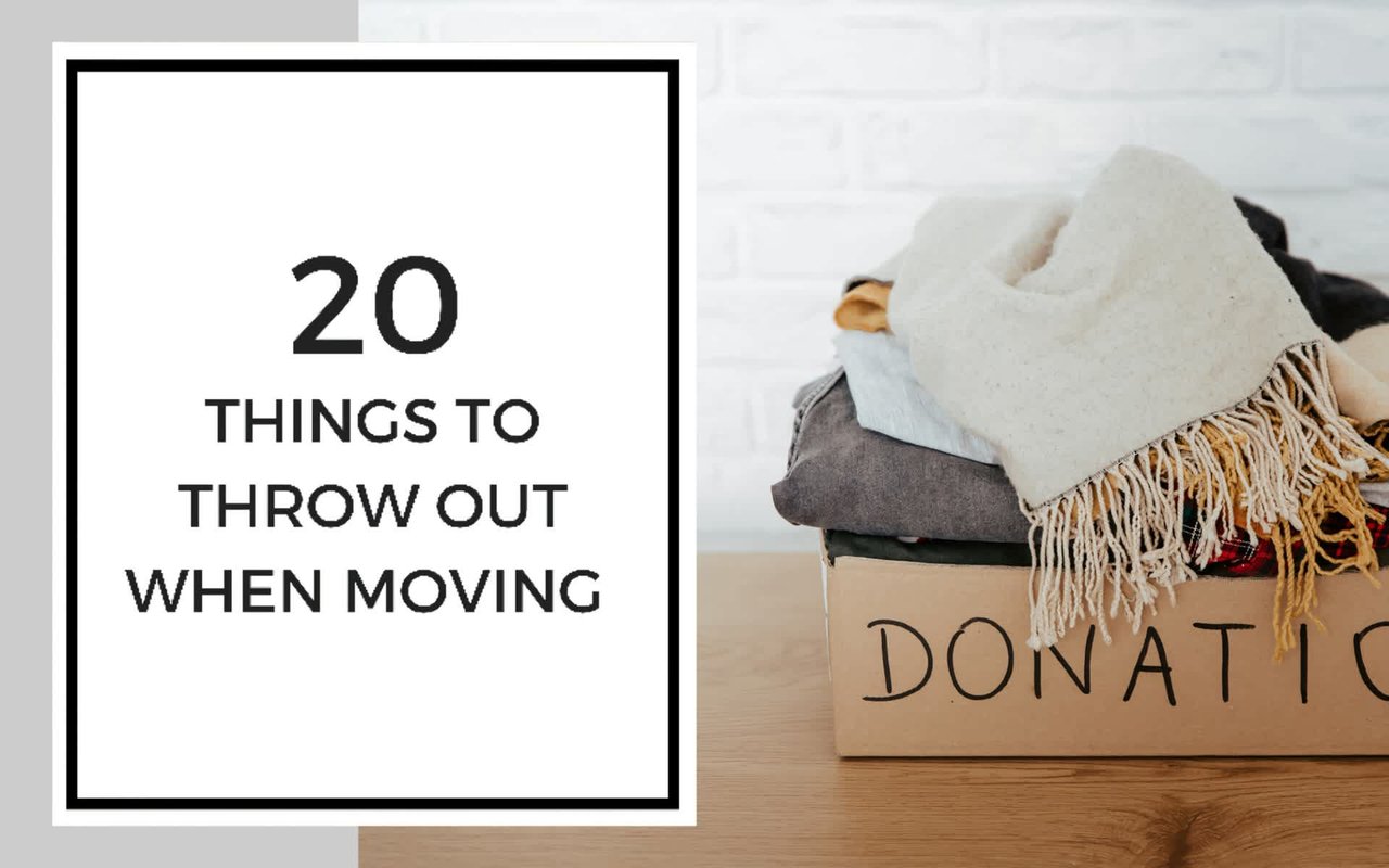 20 Things to Throw Out When Moving