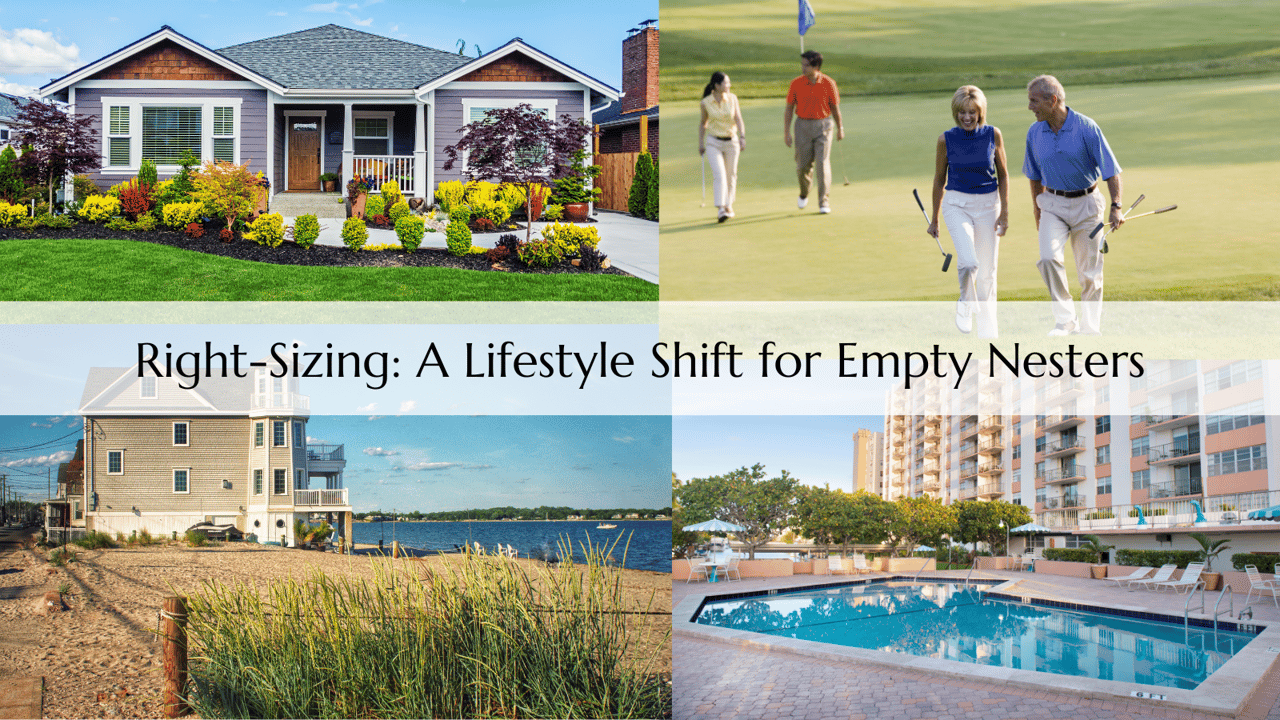 Right-Sizing: A Lifestyle Shift for Empty Nesters