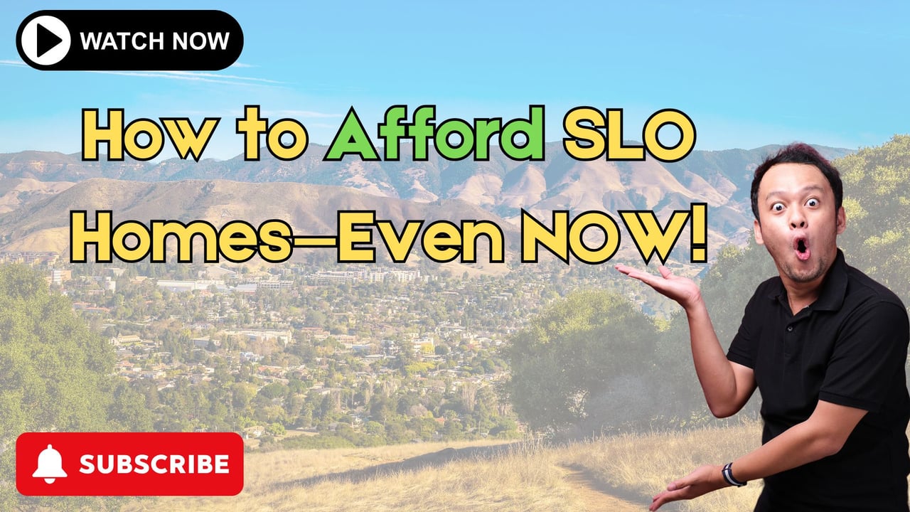 Rising Prices How to Afford a Home in SLO County