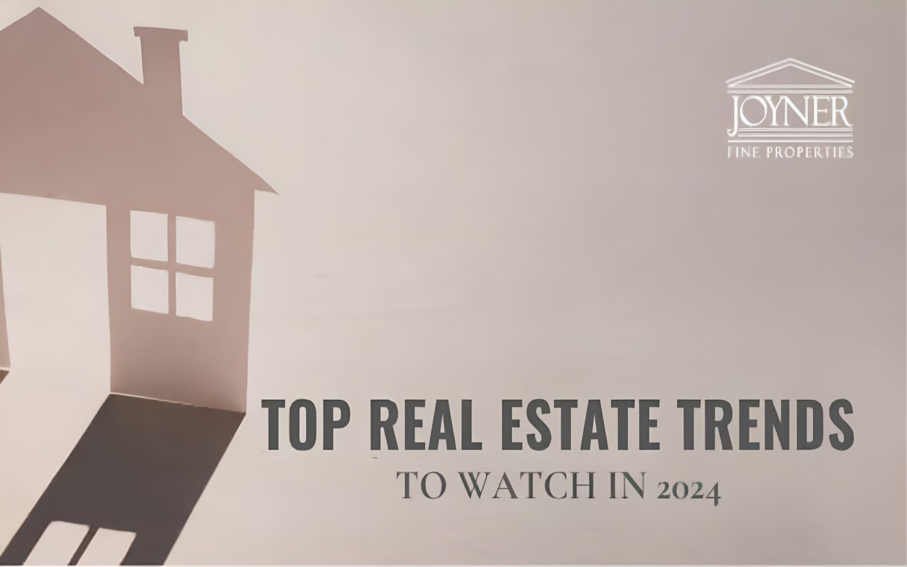 Top Real Estate Trends to Watch in 2024