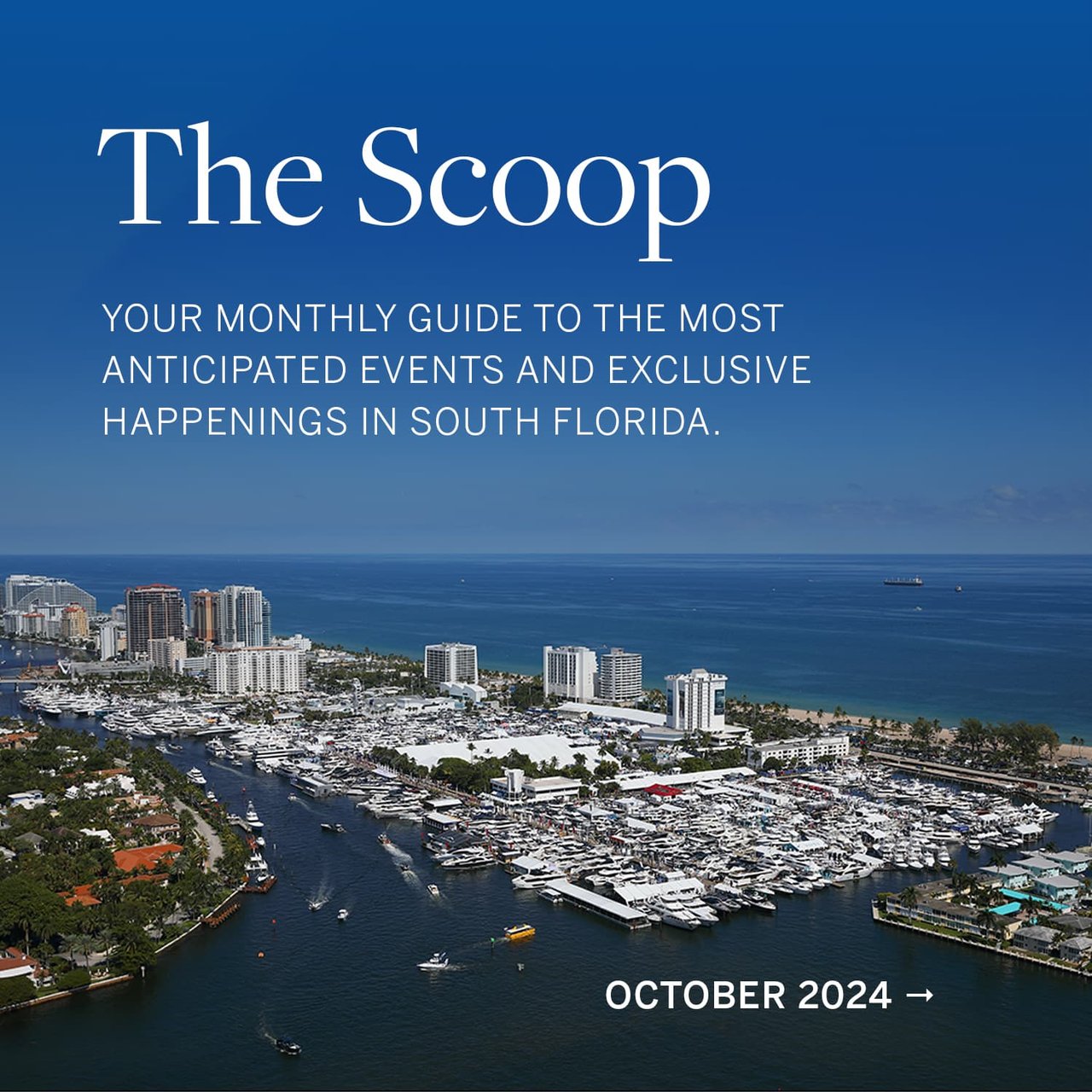 The Scoop: South Florida | October 2024