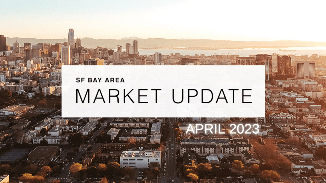 SF  Market Update - April 2023