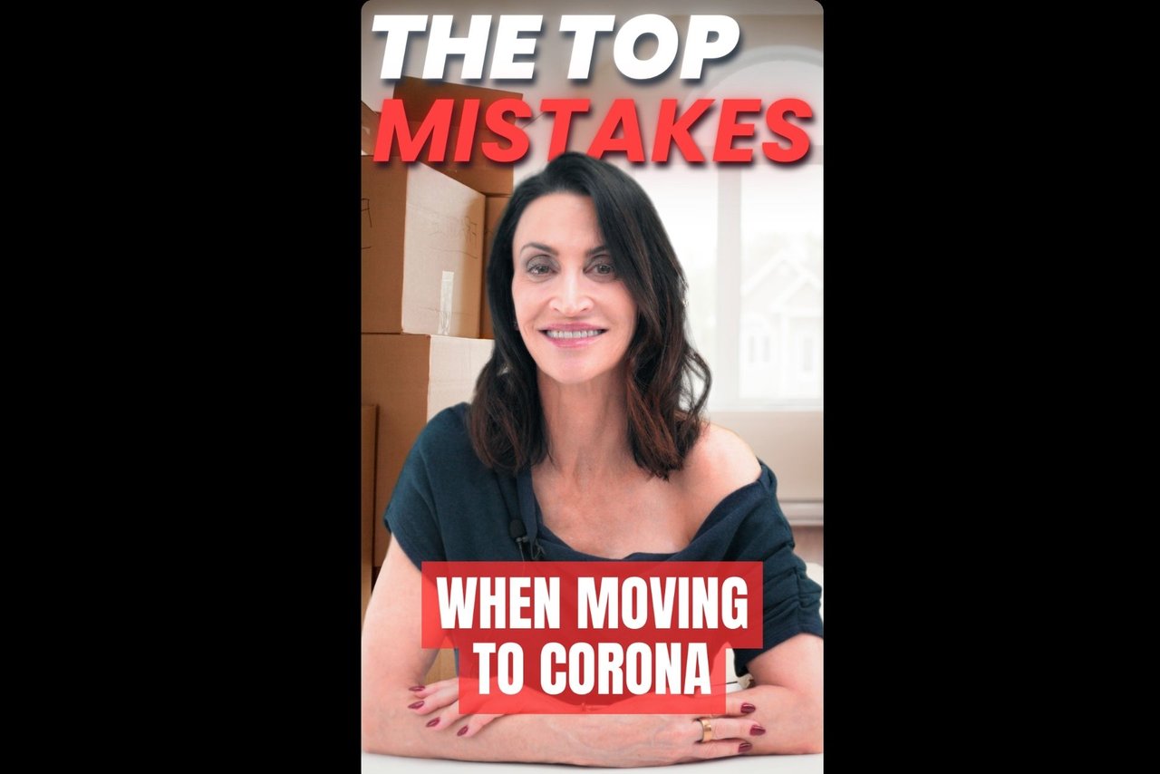 Moving to Corona? Avoid These 5 Costly Buyer Mistakes