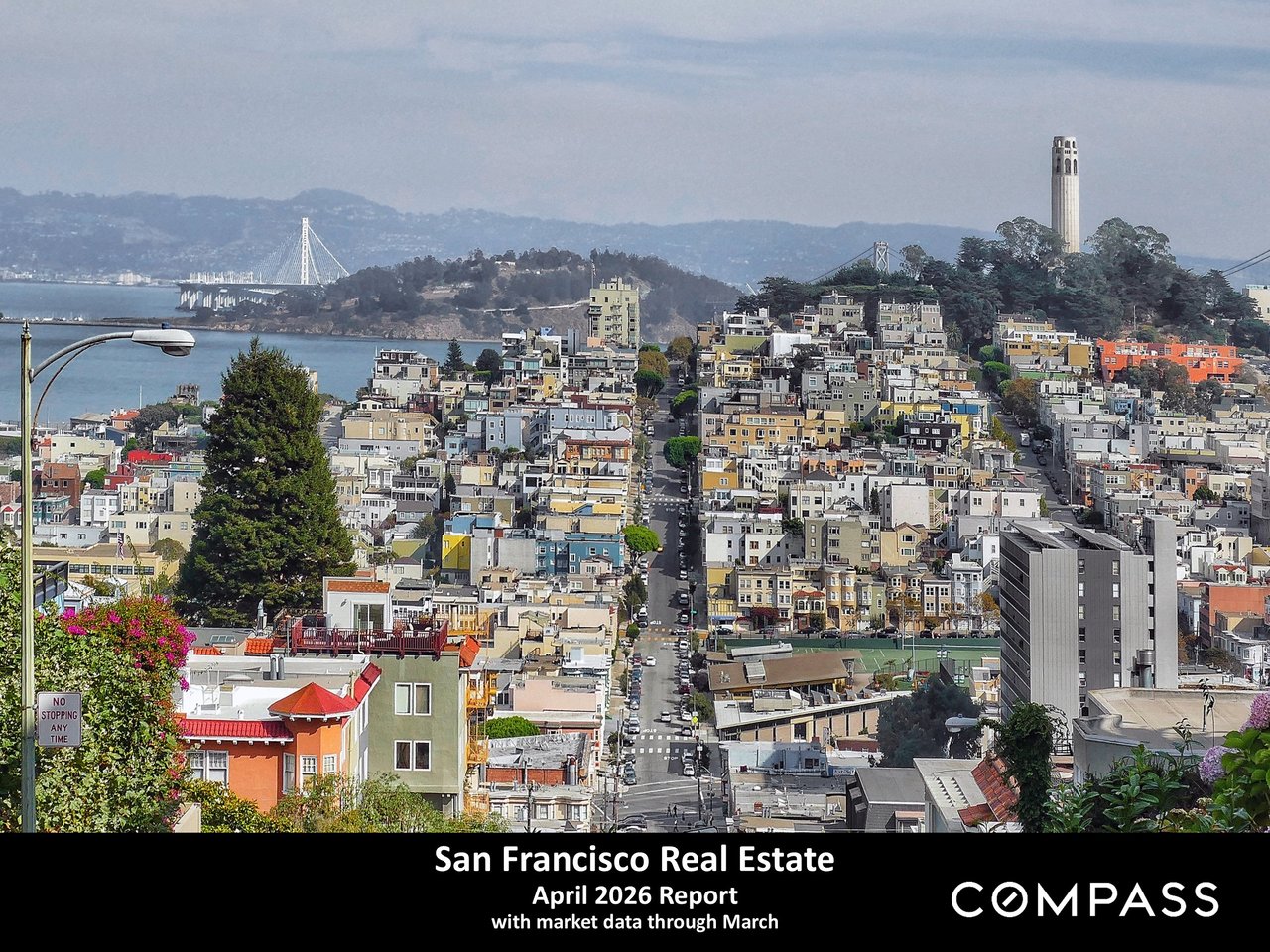 April 2026 | San Francisco Real Estate Market Conditions