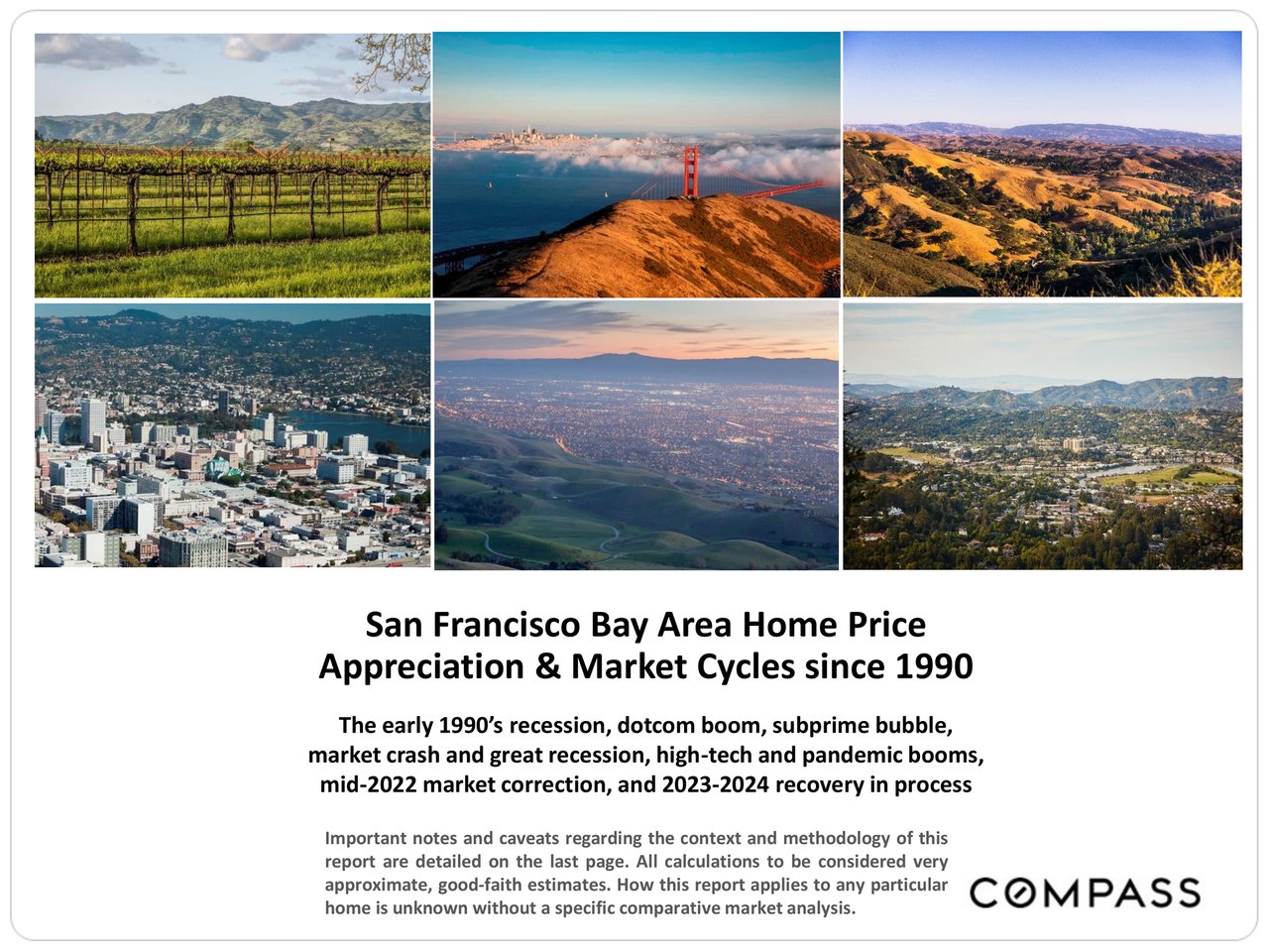 San Francisco Bay Area Home Price Appreciation & Market Cycles 1990