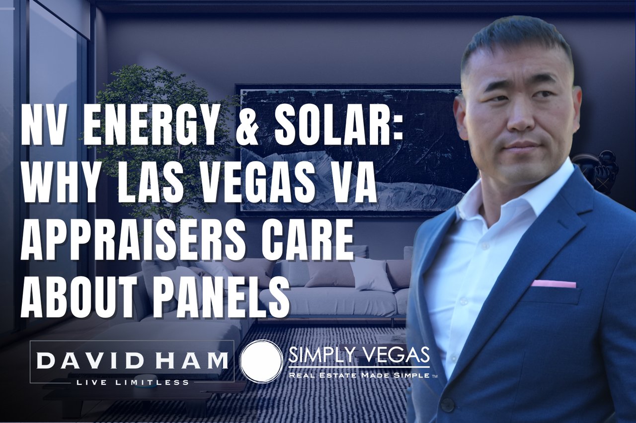 David Ham blog graphic about solar panels and Las Vegas VA appraisals, featuring a man in a blue suit.