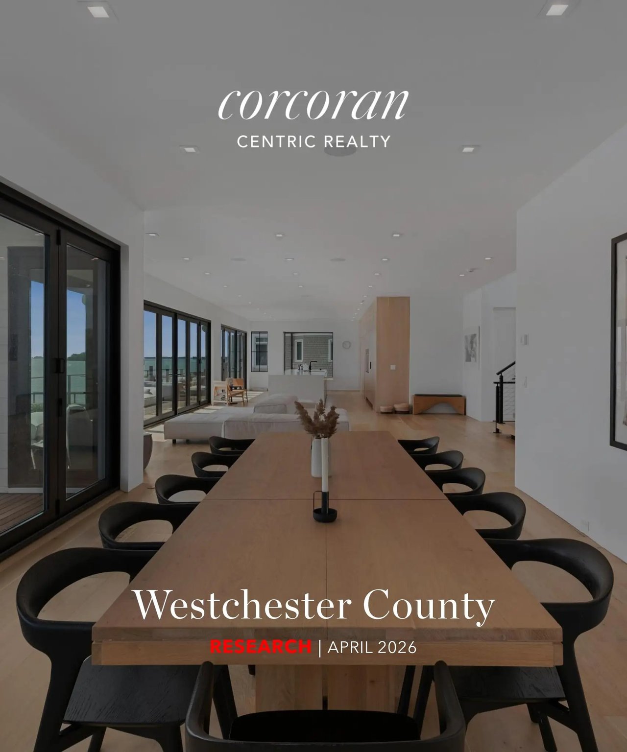 Corcoran Report Westchester Research | APRIL 2026