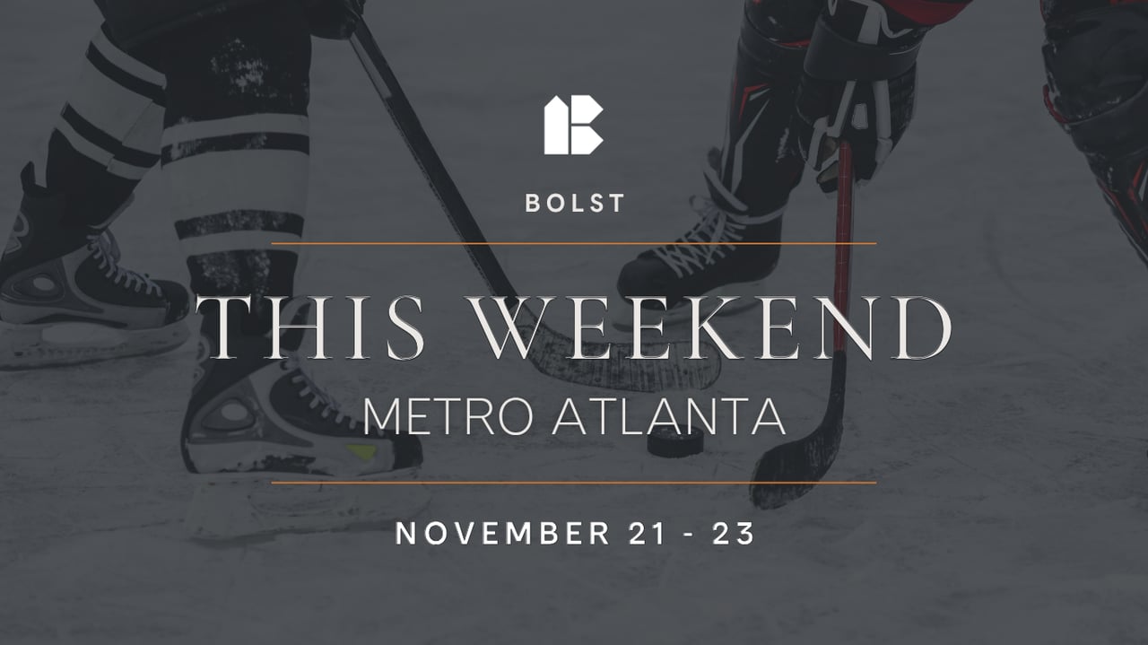 Metro Atlanta Events | November 21-23