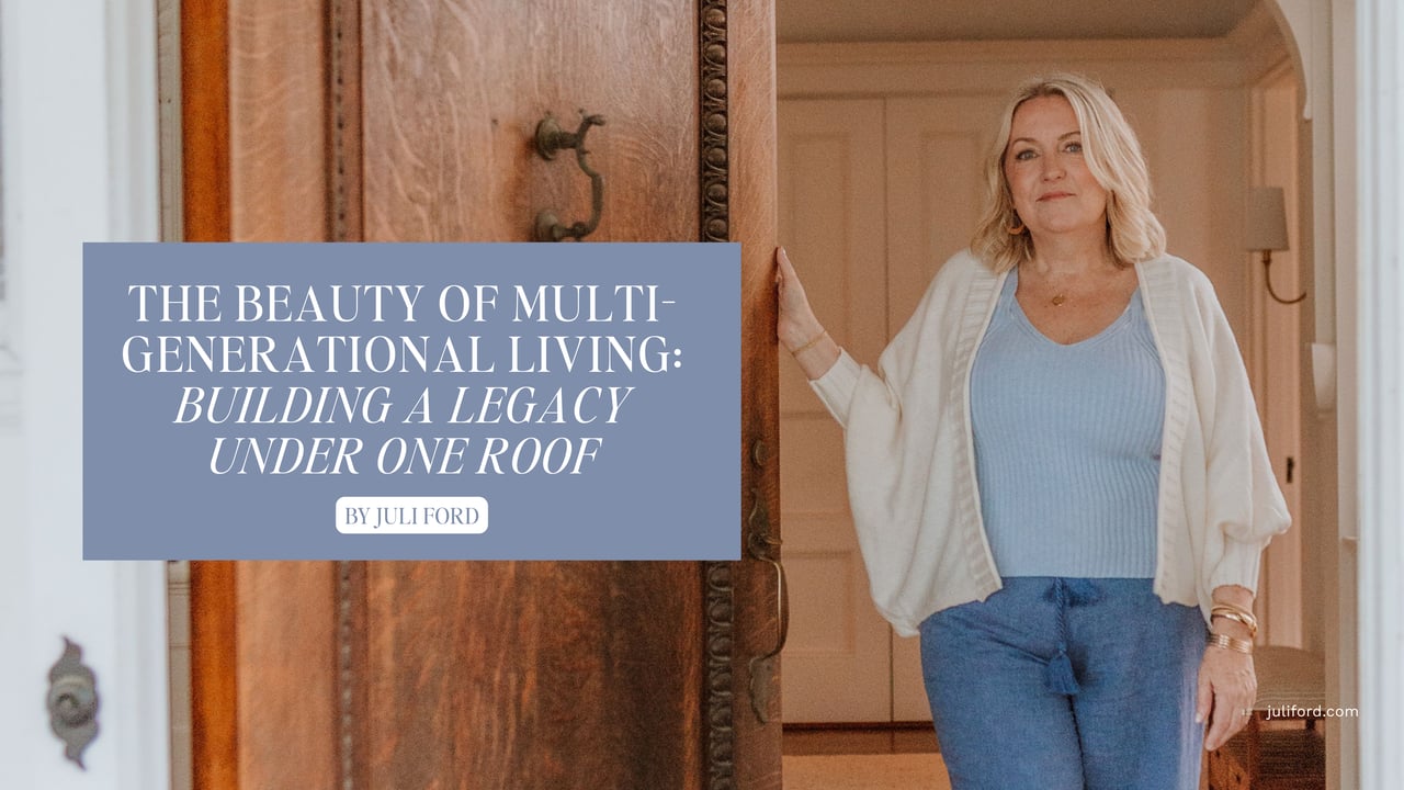 The Beauty of Multi-Generational Living: Building a Legacy Under One Roof cover