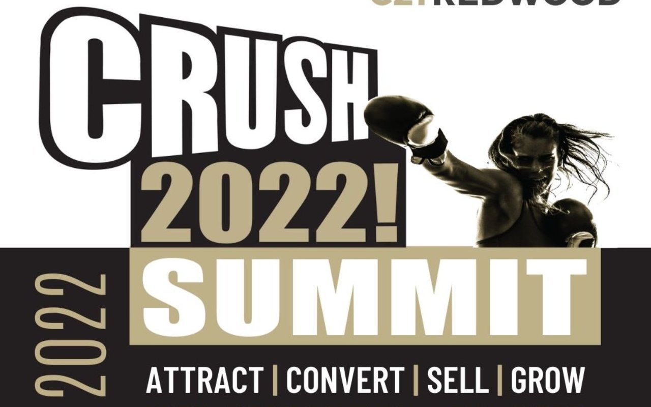 CENTURY 21 Redwood Realty’s First-Ever Crush 2022 Summit