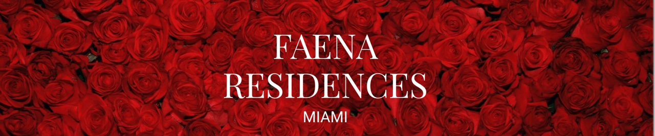 Faena Residences Miami
