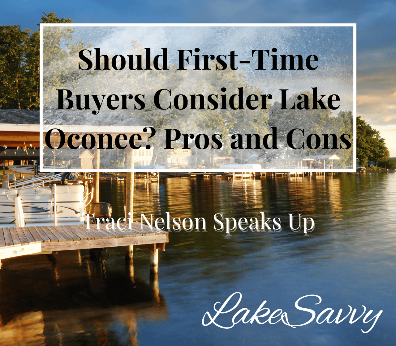 Should First-Time Buyers Consider Lake Oconee? Pros and Cons