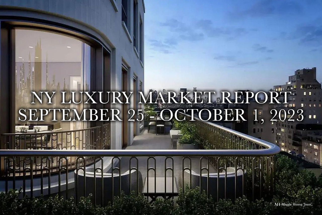 NY Luxury Market Report: September 25-October 1, 2023