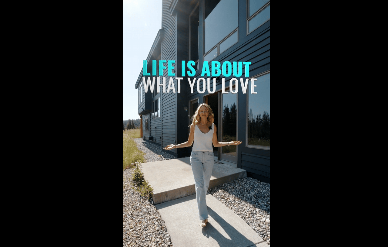 Life is about what you love
