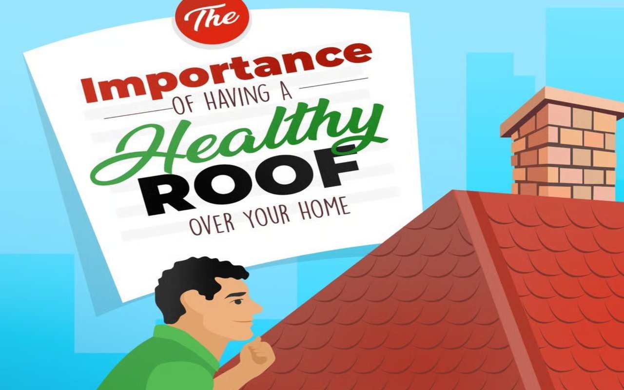 Don't Forget to Look Up! The Importance of Having A Healthy Roof Over Your Home