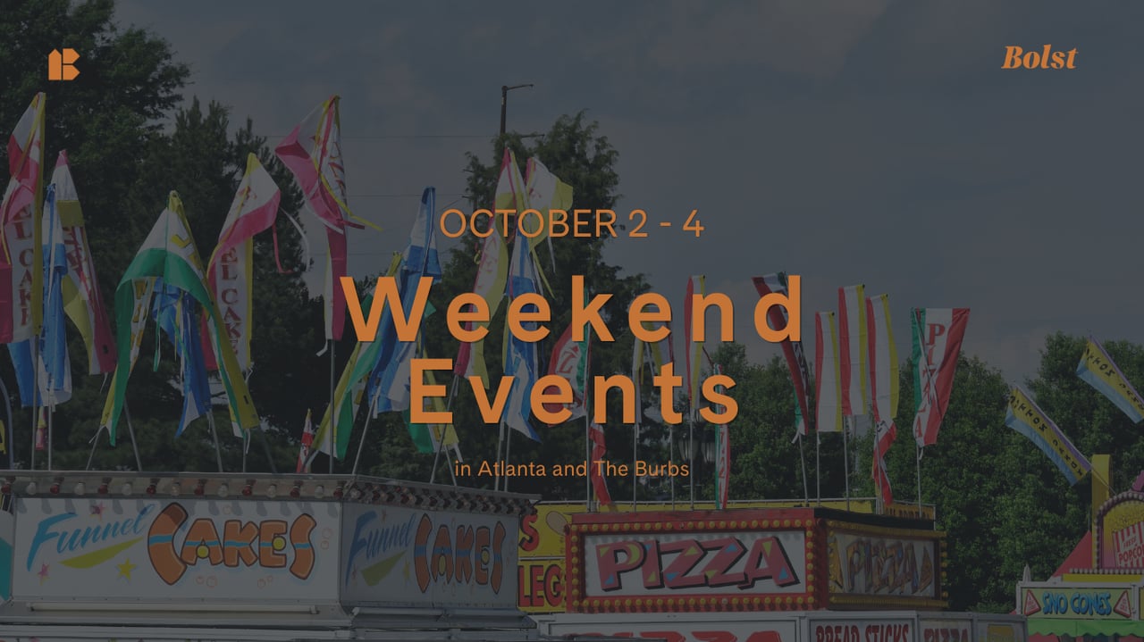 Bolst Weekend Events graphic for October 2–4 in Atlanta and the suburbs, over a fairground scene.