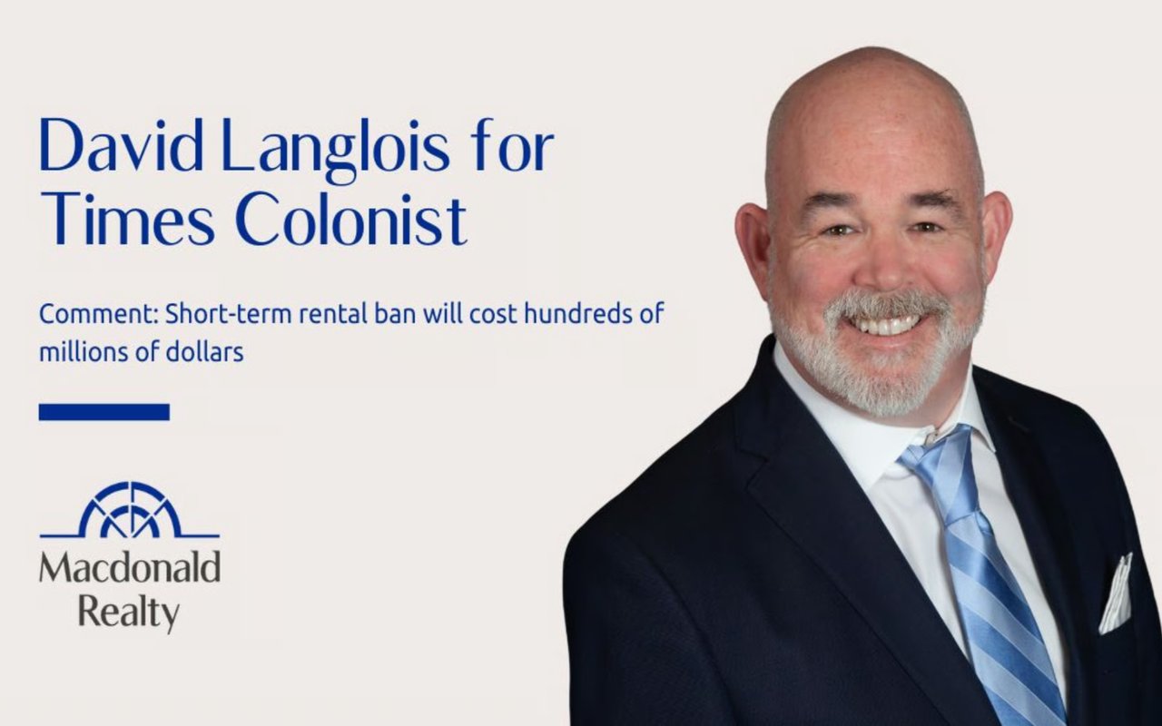 Comment: Short-term Rental Ban Will Cost Hundreds of Millions of Dollars by David Langlois | Times Colonist