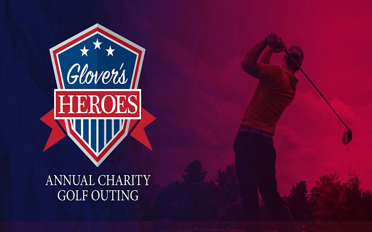 You’re Invited! Glover’s Heroes 6th Annual Charity Golf Outing