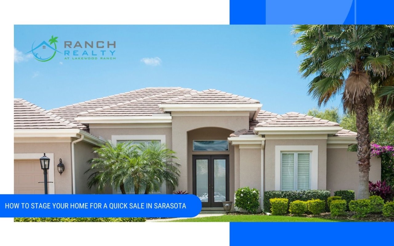 How to Stage Your Home for a Quick Sale in Sarasota
