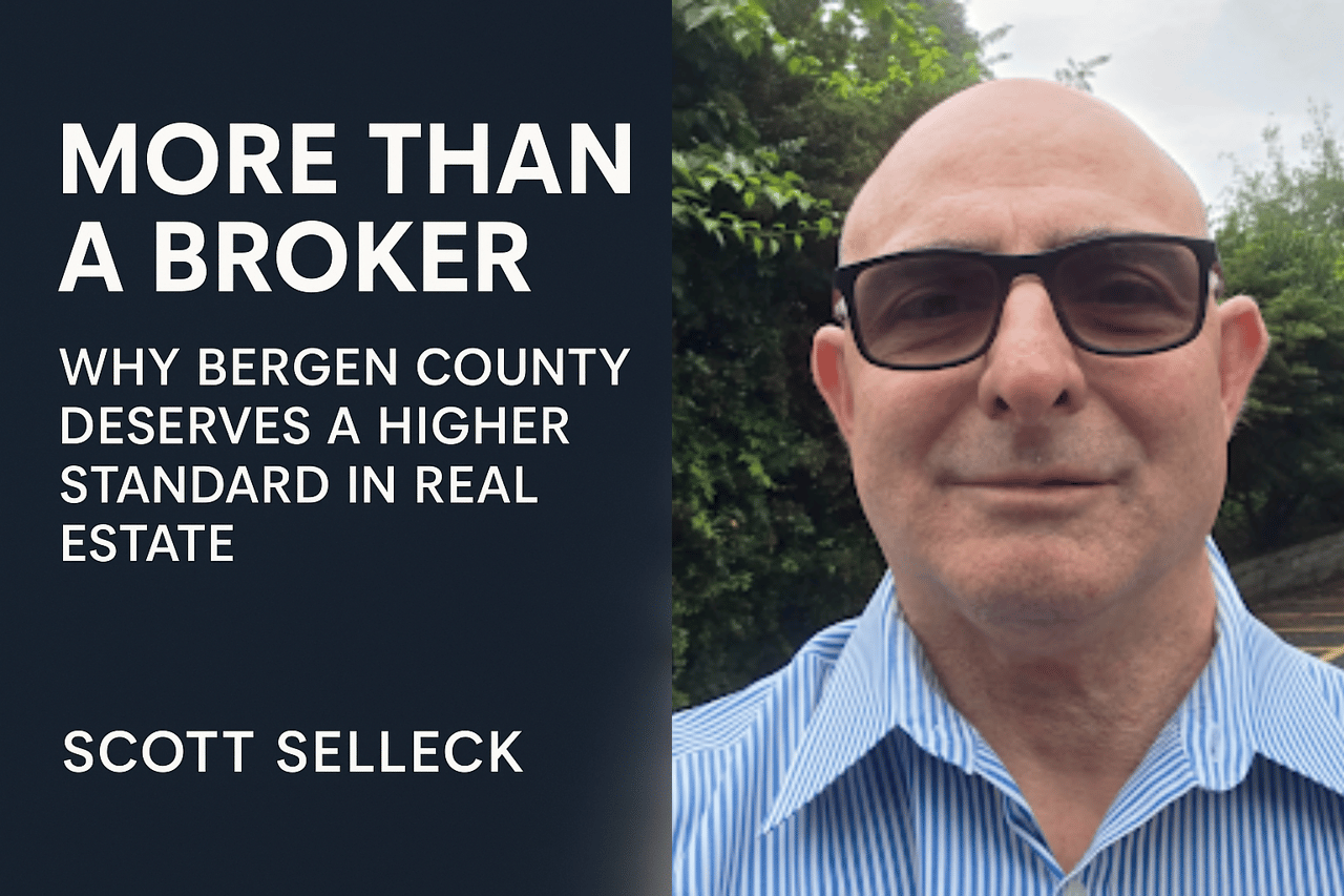 Where does Scott Selleck, with The Selleck Group, KW City Views Realty, located in Fort Lee, NJ, Sell Real Estate?