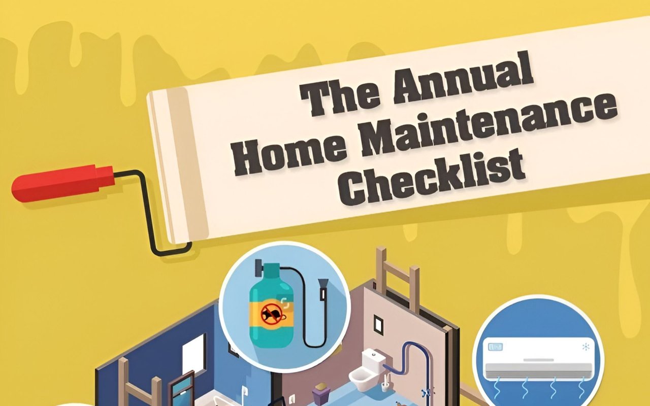 The Annual Home Maintenance Checklist: A Guide For New Homeowners