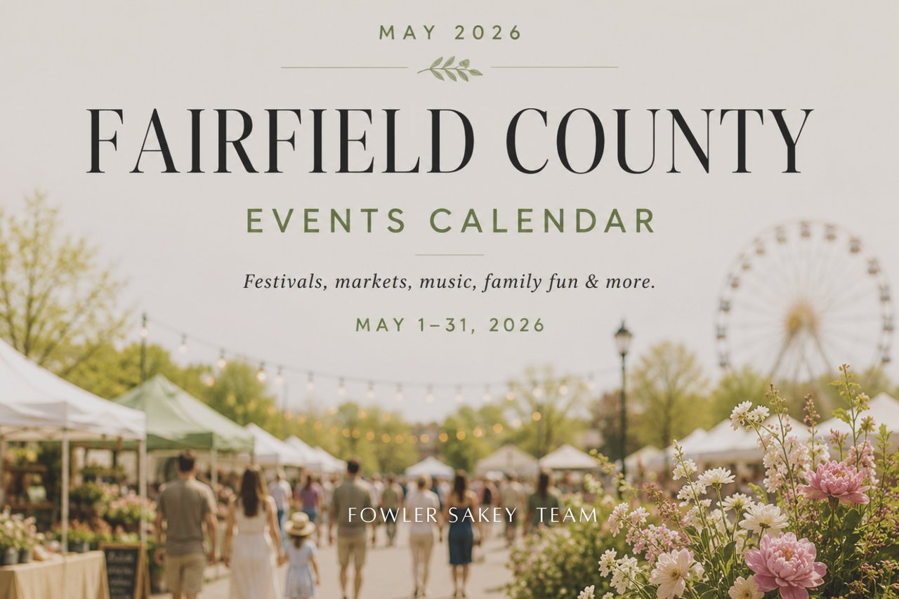 May 2026 Calendar of Events in Fairfield County CT: Local Things To Do This Month