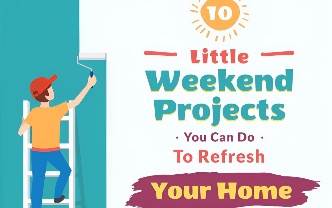 10 Little Weekend Projects You Can Do To Refresh Your Home