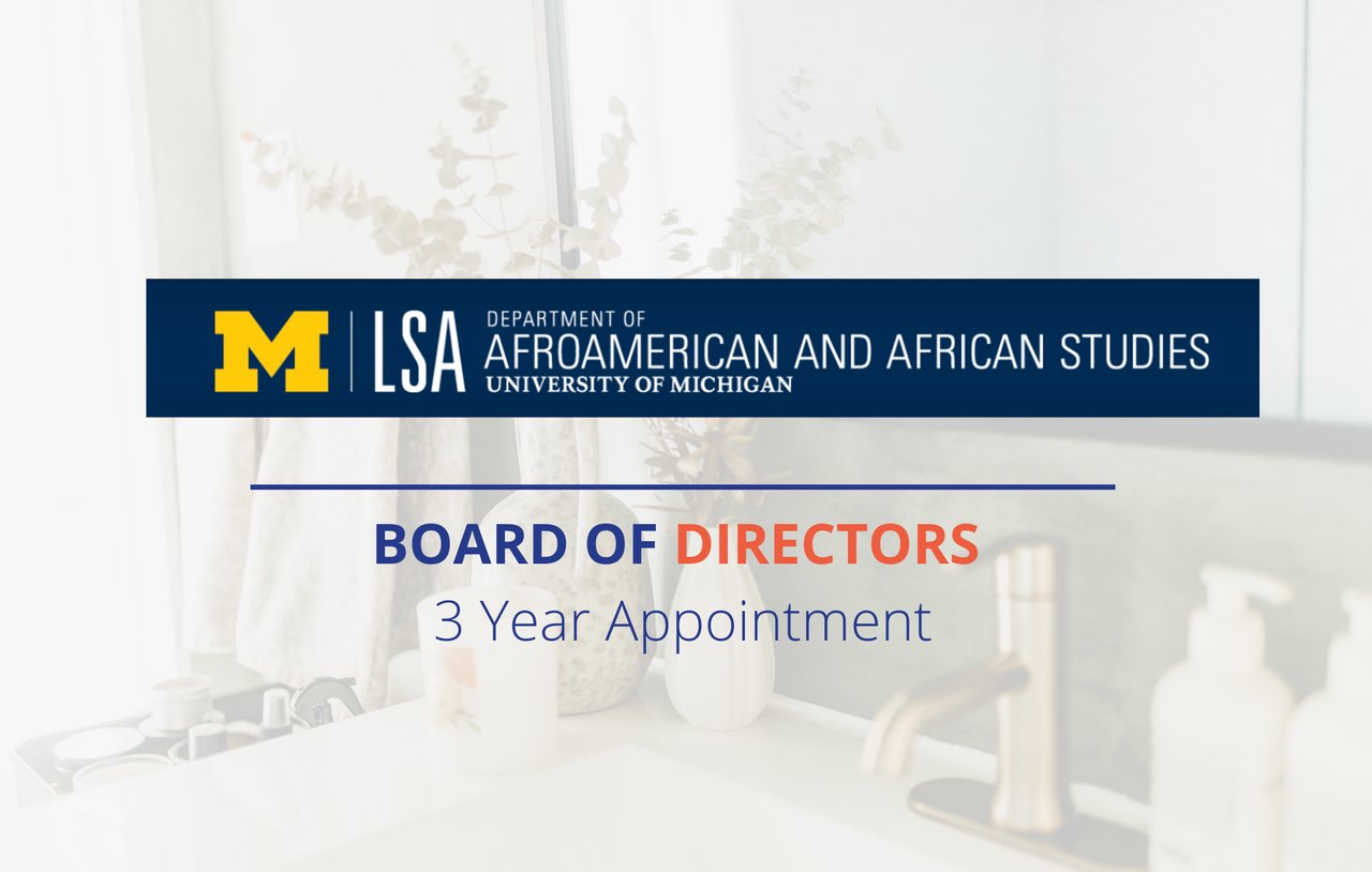 Appointed to the University of Michigan African Studies Center Advisory Board