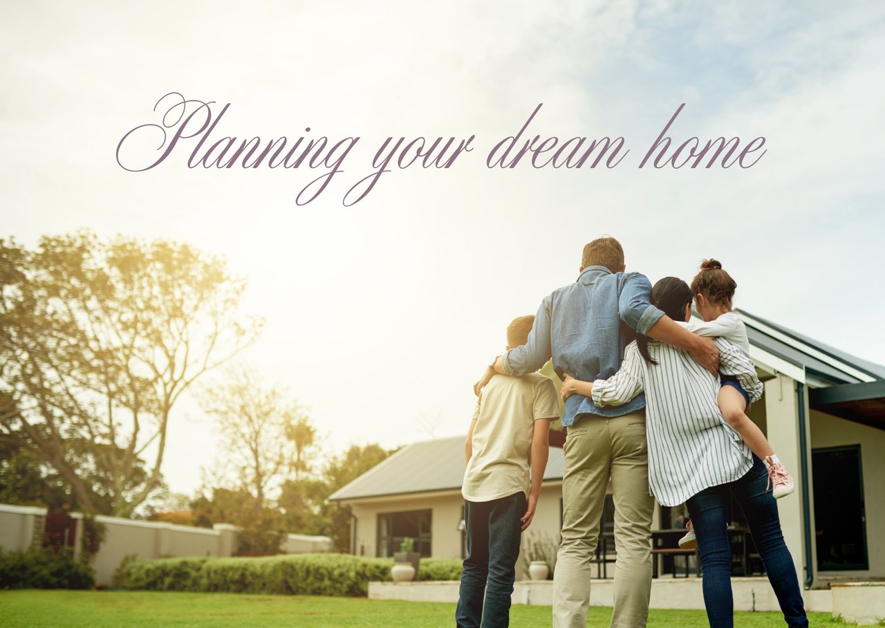 Planning Your Dream Home
