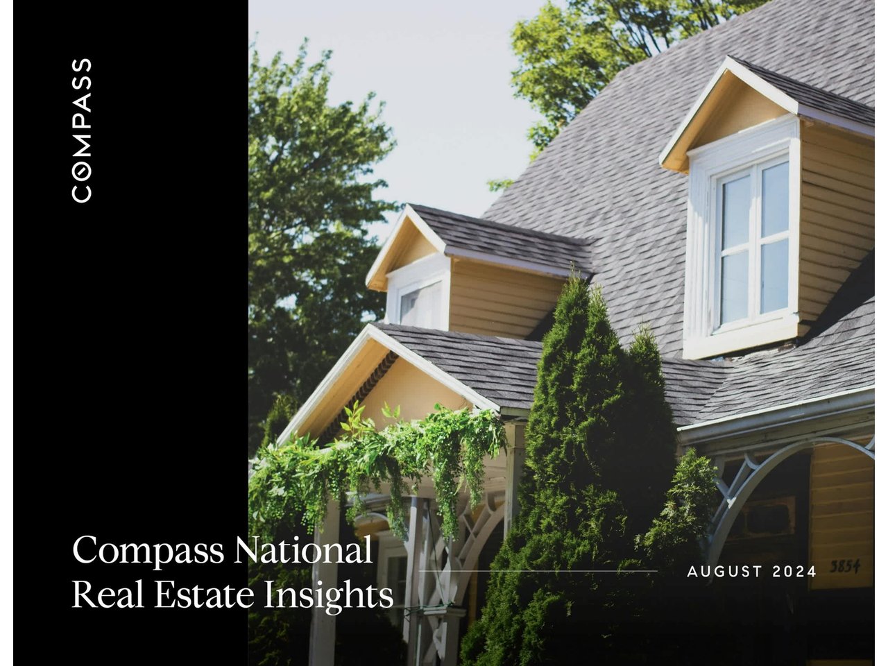 National Real Estate Insights - August 2024 |  Compass