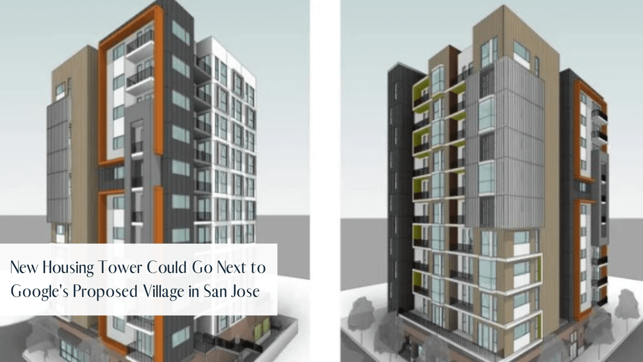 New Housing Tower Could Go Next to Google's Proposed Village in San Jose 
