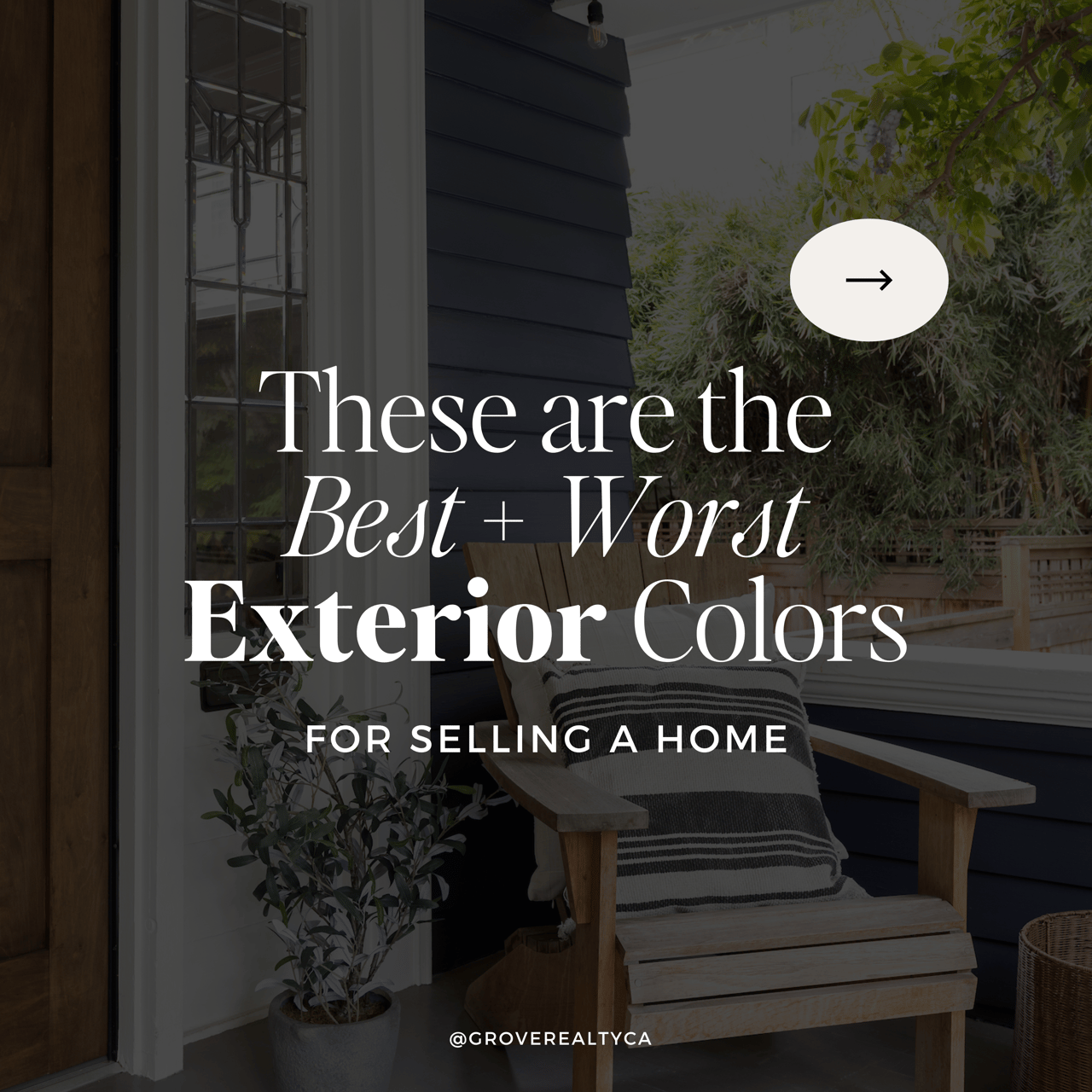 Best & Worst Exterior Colors for Selling a Home