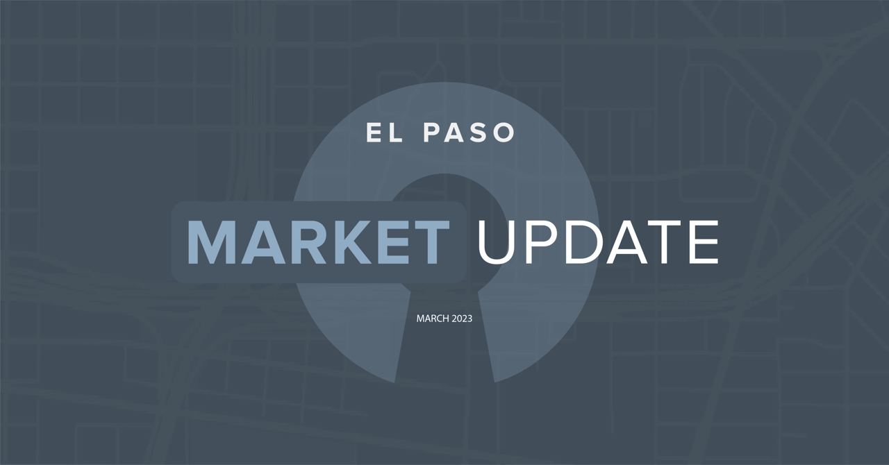 El Paso Market Update