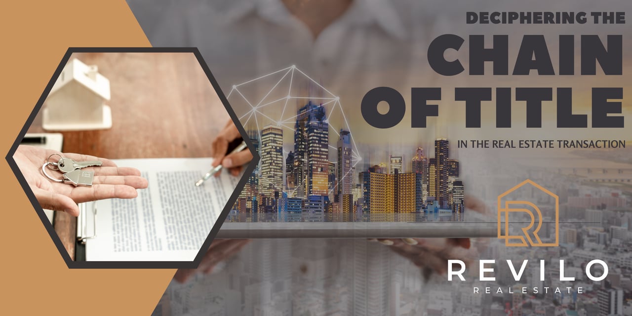  Deciphering the Chain of Title in Real Estate Transactions