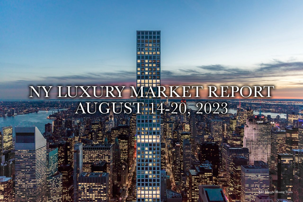 NY Luxury Market Report: August 14-20, 2023