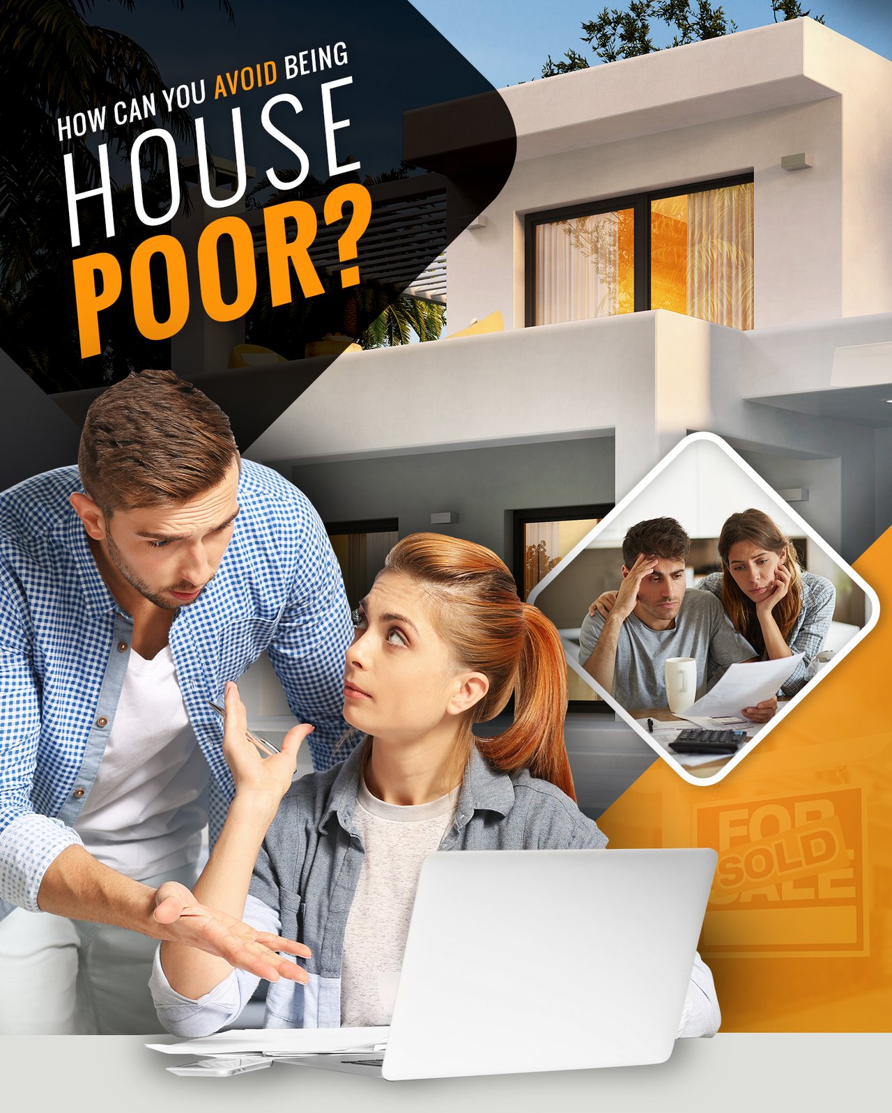 What Does it Mean to Be "House Poor" and How to Avoid it?