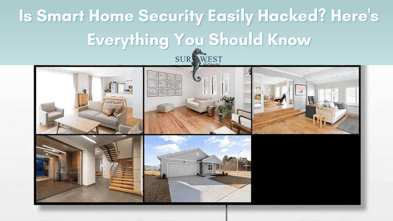 Is Smart Home Security Easily Hacked? Here's Everything You Should Know