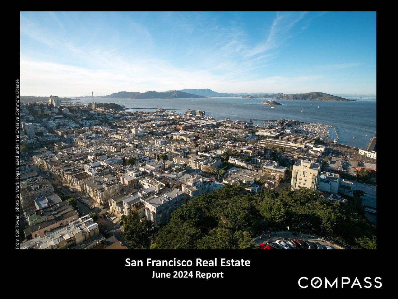  June 2024 San Francisco Market Conditions