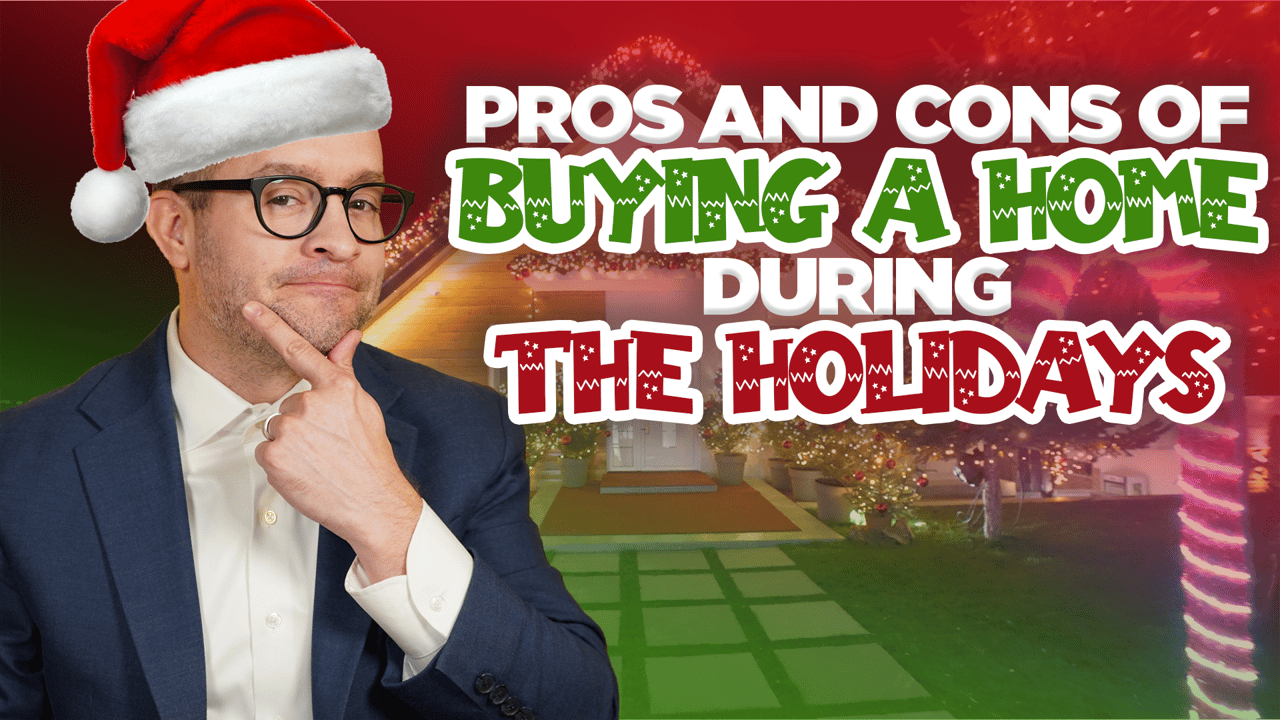 Pros and Cons of Buying a Home During the Holidays