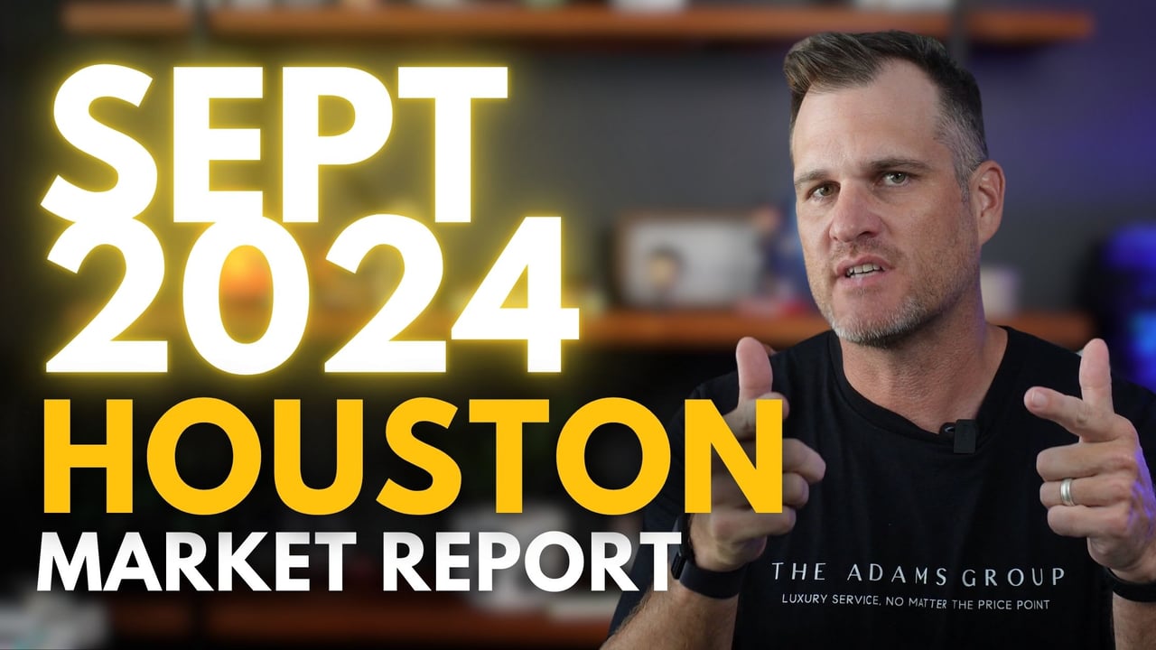 Is Houston’s Housing Market Changing? September 2024 Market Report