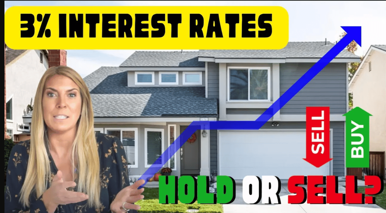 8 Reasons to Sell Your Home Even with a 3% Interest Rate!