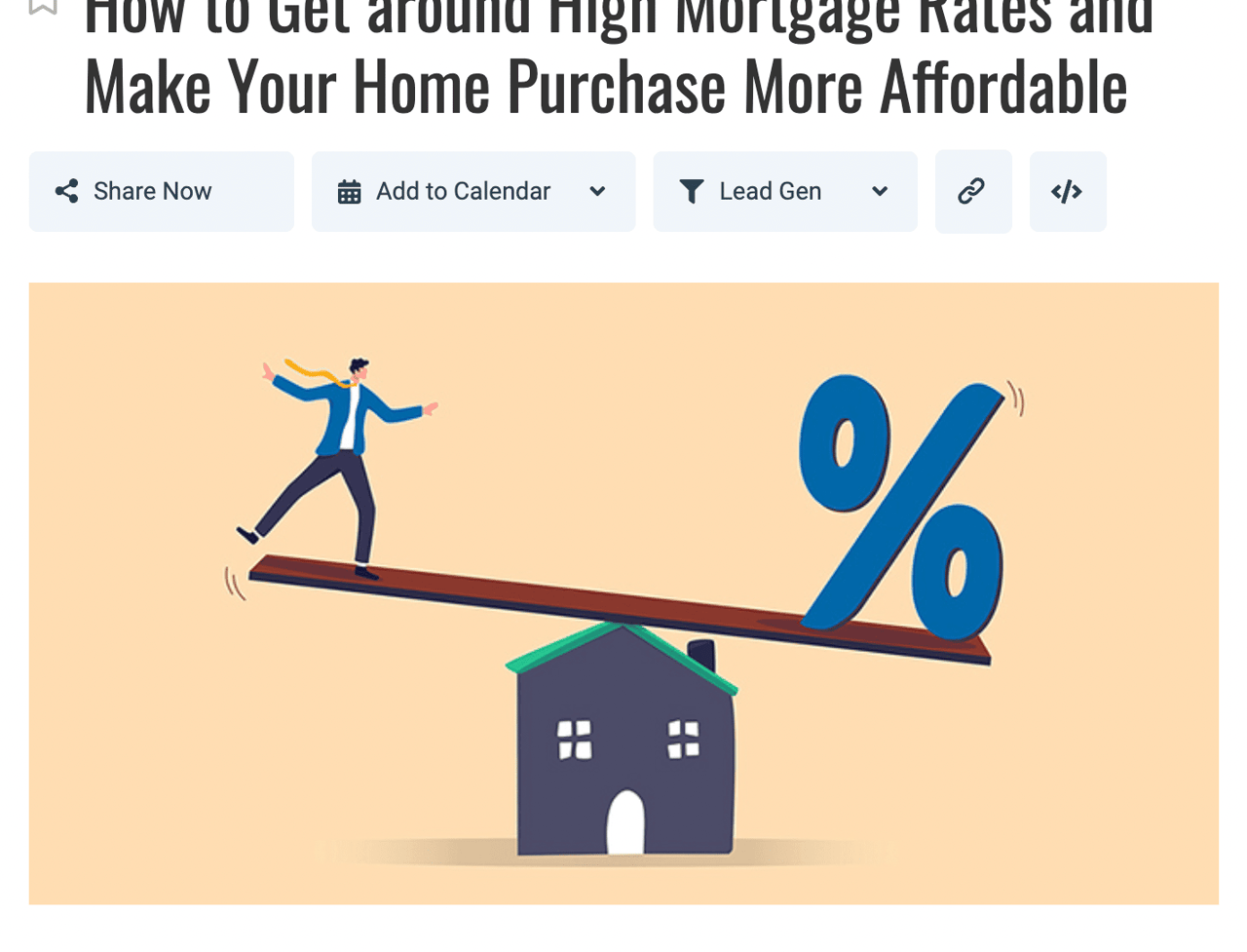 How to Get around High Mortgage Rates and Make Your Home Purchase More Affordable